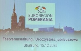 Jubileusz 30-lecia Euroregionu Pomerania 15.12.2025 2