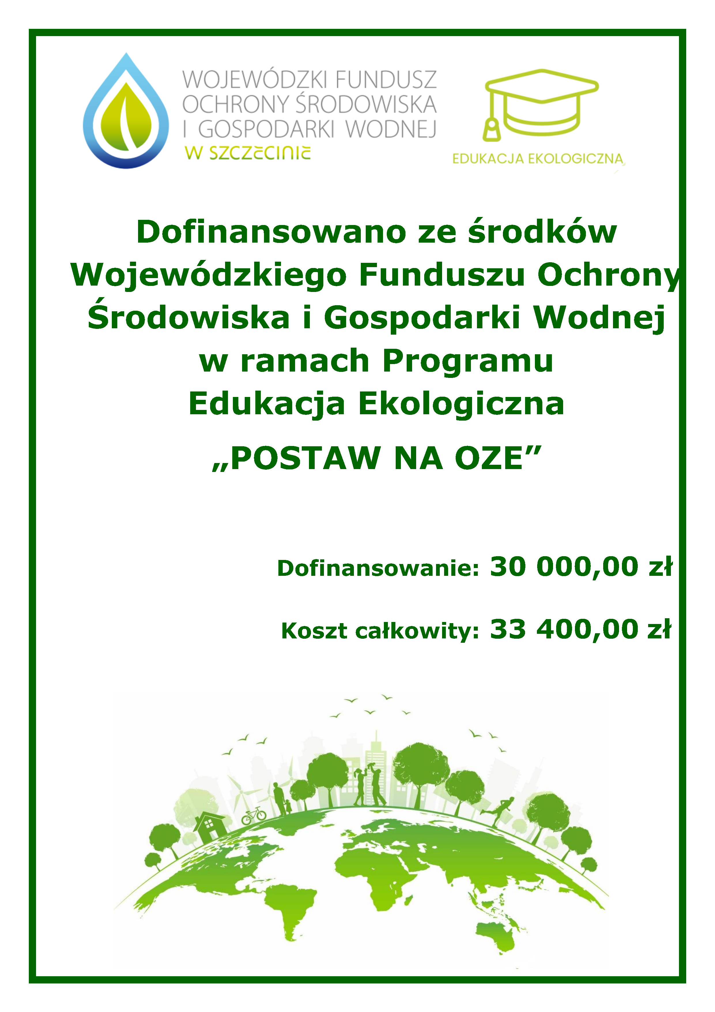 Plakat projektu Postaw na&nbsp;OZE